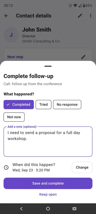Complete follow-up sheet with outcome choices and an optional note.